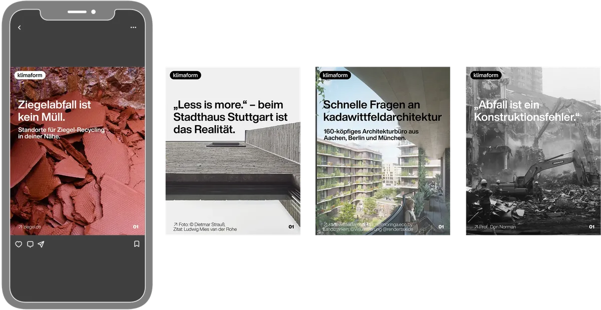 Instagram-Beiträge von @klimaform auf einem Smartphone und daneben, darunter »Ziegelabfall ist kein Müll« und »Abfall ist ein Konstruktionsfehler«